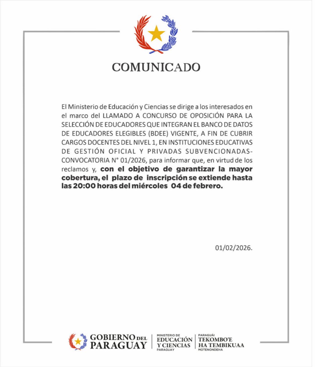MECpy's tweet photo. ⭕ Comunicado MEC

✅ En el marco del Concurso Público de Oposición para la selección de docentes que integran el Banco de Datos de Educadores Elegibles, se informa a los interesados que, el plazo de inscripción se extiende hasta el 04/02.

#EducaciónUnaPrioridad🇵🇾 https://t.co/10NzEUux60