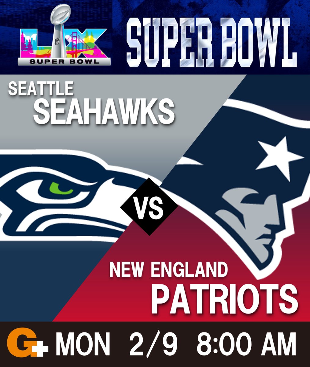 nflclubofficial's tweet photo. 🏈#NFL on #日テレジータス 2025
第60回スーパーボウル
－
シアトル・#シーホークス(SEA) 
🆚 ニューイングランド・#ペイトリオッツ(NE)
－
@Seahawks | @Patriots

9(月)8:00～国内独占生放送 !!
ハーフタイムショー：バッド・バニー
解説：村田斉潔、有馬隼人
実況：山崎誠💻https://t.co/QLt7UmMXGg https://t.co/F1NtyCIBqC