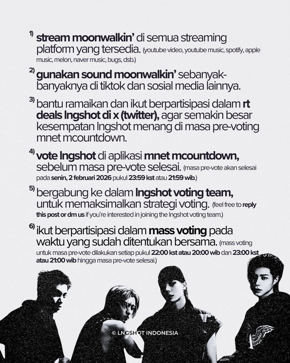 lngshot4shoid's tweet photo. 🚨 HOW TO HELP LNGSHOT GET THEIR 1ST WIN 🚨

Sebelum masa promosi debut LNGSHOT berakhir, kita masih punya kesempatan untuk mendukung mereka mendapatkan 1st win di Mnet MCOUNTDOWN.

Jangan sampai kita melewatkan kesempatan ini, selagi masih ada waktu hingga Senin, 2 Februari 2026 pukul 23:59 KST atau 21:59 WIB. 🙌🏼❤️

Jika teman-teman punya pertanyaan terkait project 1st win LNGSHOT, feel free untuk reply post ini atau DM us, yaaa! 💌

#LNGSHOT #롱샷