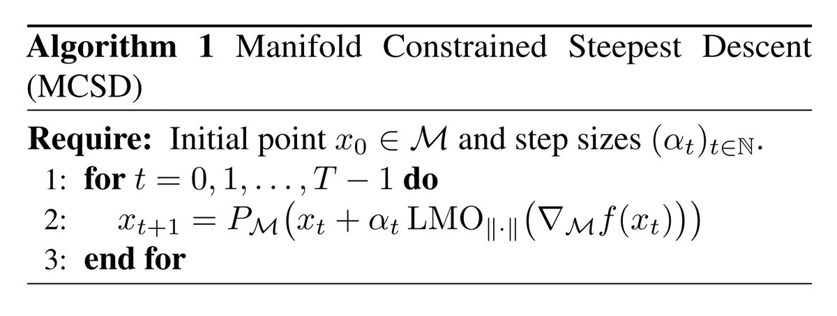 lailexiao's tweet photo. New preprint: Manifold Constrained Steepest Descent (MCSD).

MCSD is intentionally minimal: each iteration uses just
• a norm-based steepest direction via an LMO, and
• a projection back to the manifold.

Single loop. Guaranteed to converge.

Paper:
https://t.co/p1tGBXN2eG https://t.co/9Zb1TNkPjM