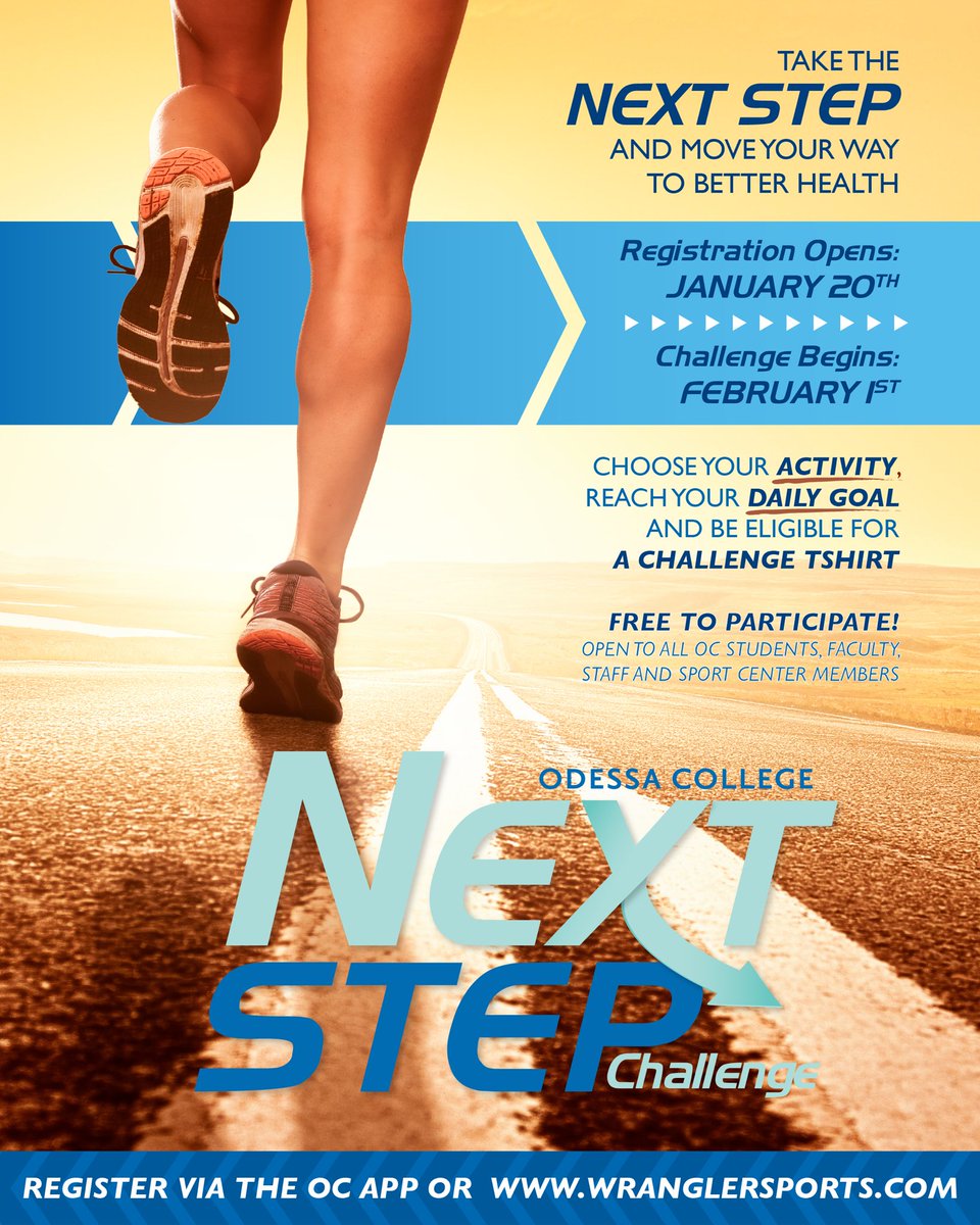 👟 Let’s Go! The 10th Annual Next Step Challenge starts TODAY, Sunday, 2/1! 

Don’t miss out…registration closes @ 11:00P TONIGHT! 

Register TODAY on the <a href="/odessacollege/">Odessa College</a> App (Community tab) OR on WranglerSports.com/Fitness!