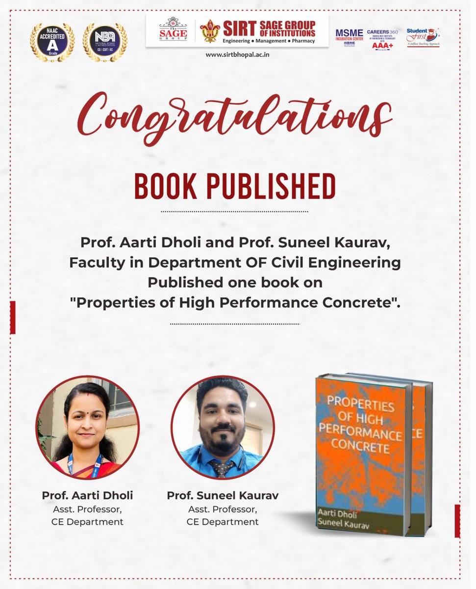 SIRT_BHOPAL's tweet image. Big congratulations to Prof. Aarti Dholi and Prof. Suneel Kaurav from our Civil Engineering Department on the publication of their new book, “Properties of High Performance Concrete.” 🏗️📚

#CivilEngineering #HighPerformanceConcrete #Research #FacultyAchievement