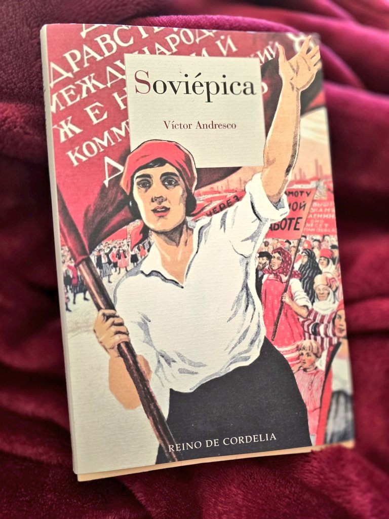 📕 'Soviépica' Un llibre intel·ligent i honest que sap mirar la fi de la URSS, la perestroika, els ideals i la vida quotidiana amb una nostàlgia lúcida, sense trampes.
Спасибо, товарищ <a href="/AndrescoVictor/">Víctor Andresco</a>! <a href="/reinodecordelia/">Reino de Cordelia</a>