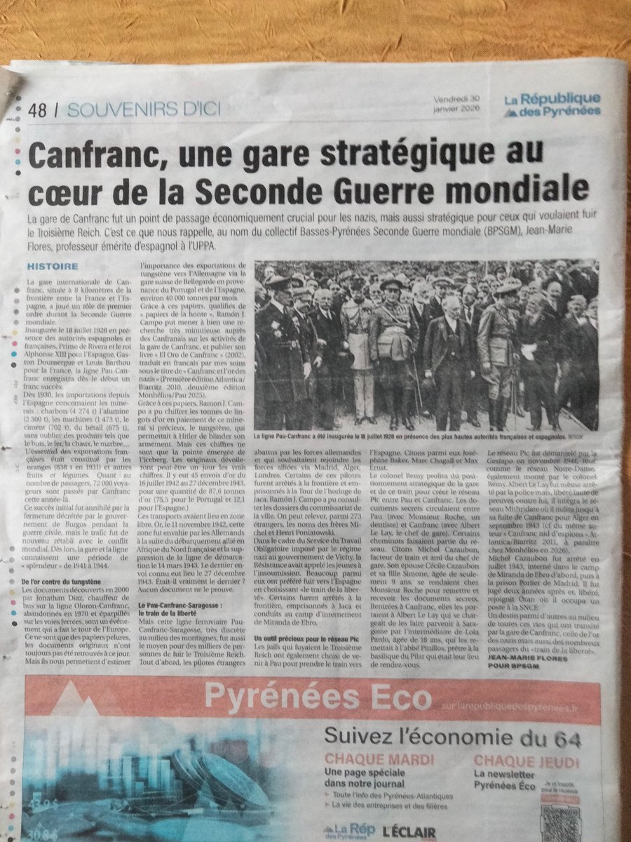 Magnífico artículo del profesor Jean Marie Flores en 'La Republique des Pyrenees' titulado 'Canfranc, una estación estratégica en el corazón de la Segunda Guerra Mundial'. Hay  citas sobre mis libros en Francia: uno salió en otoño 'Canfranc l'or nazis' y otro para primavera