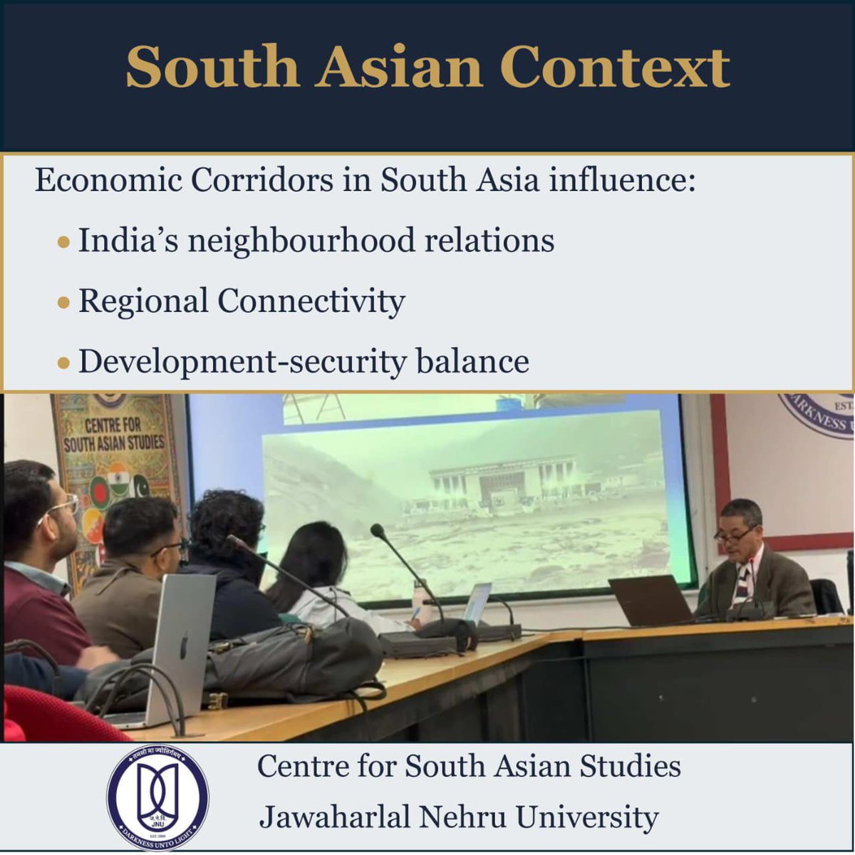csasjnuofficial's tweet image. Attended the first lecture in a three-part series by Prof. Mahendra P. Lama (CSAS) on Borderland, Economic Corridors and Integration—insightful perspectives on land borders, connectivity corridors, and regional integration in South Asia. 
#BordersasBridges
#CSAS 
#Seminar
#SIS