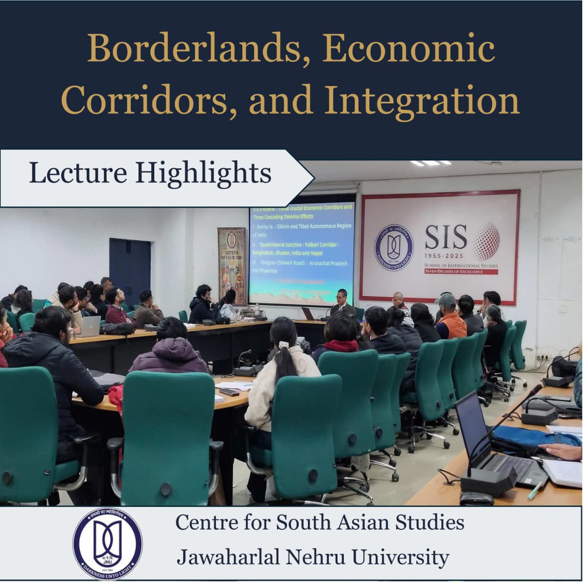 csasjnuofficial's tweet image. Attended the first lecture in a three-part series by Prof. Mahendra P. Lama (CSAS) on Borderland, Economic Corridors and Integration—insightful perspectives on land borders, connectivity corridors, and regional integration in South Asia. 
#BordersasBridges
#CSAS 
#Seminar
#SIS