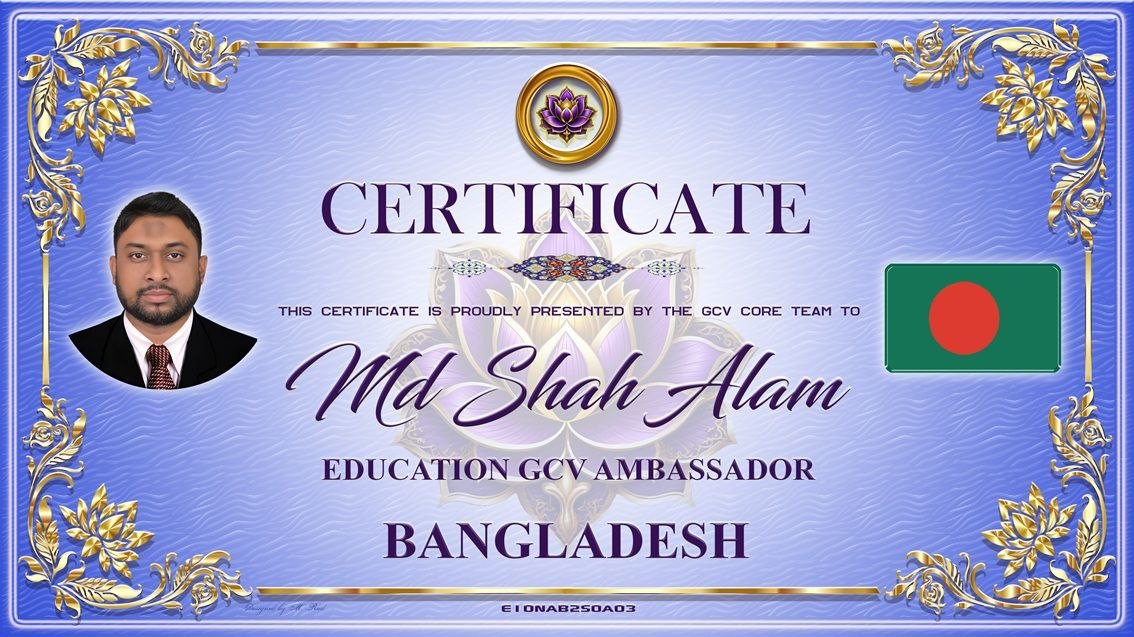 jojo102102's tweet photo. 🎉🎉🎉 PI GCV NEWS: Congratulations to Mr. Md Shah Alam – GCV Education Ambassador for Bangladesh! 🇧🇩🎉🎉🎉

The Global GCV Core Team is honored to officially recognize and congratulate Mr. Md Shah Alam on his appointment as GCV Education Ambassador – Bangladesh, in recognition of his long-term dedication, ethical leadership, and consistent contribution to digital education, community development, and the Pi Network & GCV ecosystem in Bangladesh.

📅 2026

------

🌸 Introduction

Mr. Md Shah Alam is a respected digital leader and early Pi Network Pioneer with more than a decade of experience in technology, online business development, community building, and strategic leadership.

Since entering the crypto and blockchain space in 2017 and becoming an active Pi miner in 2019, he has played a vital role in guiding communities toward correct understanding, ethical participation, and long-term value creation within the Pi Network. His work has always emphasized education-first principles, transparency, and sustainable growth—core pillars of the GCV philosophy.

------

💼 Professional Journey & Community Contribution

Beginning his career in the digital and technology sector in 2011, Mr. Md Shah Alam developed strong expertise in online career development, digital marketing, live streaming, and IT services. These early experiences laid the foundation for his leadership mindset, operational discipline, and strategic vision.

From 2012 to 2018, he served in a senior executive role at a technology company, where he contributed significantly to organizational growth, team development, and operational planning.

His leadership journey expanded internationally between 2020 and 2023 through a global digital platform, where he achieved high-ranking ambassador status, strengthening his experience in mentorship, cross-border networking, and structured community management.

Currently, Mr. Md Shah Alam is actively involved in blockchain, fintech, and digital ecosystem development, contributing to community training, ethical marketing, and regional leadership initiatives in Bangladesh. His work consistently focuses on empowering individuals with skills, knowledge, and long-term digital opportunities.

-----

🌏 Vision as GCV Education Ambassador – Bangladesh

As GCV Education Ambassador, Mr. Md Shah Alam is committed to:

✅ Building strong, disciplined, and educated Pi & GCV communities in Bangladesh
✅ Promoting correct understanding of Pi Network, GCV principles, and ecosystem development
✅ Encouraging ethical leadership and rejecting misleading or exploitative practices
✅ Supporting digital literacy, Web3 awareness, and sustainable online careers
✅ Connecting Bangladesh’s Pioneer community with the global GCV network

🌟 Core Strengths & Expertise

✔️ Community education & mentorship
✔️ Digital leadership and strategic growth
✔️ Blockchain awareness & ecosystem development
✔️ Ethical marketing and non-profit community service
✔️ Long-term vision aligned with GCV sustainability

💬 Message from Mr. Md Shah Alam

“GCV is not just a number—it is a shared responsibility built through education, discipline, and ethical action. My mission is to help Bangladeshi Pioneers understand Pi correctly, grow together sustainably, and contribute meaningfully to the global GCV ecosystem.”

📌 Certificate Recognition

📜 This appointment is officially recognized and certified by the Global GCV Core Team, confirming Mr. Md Shah Alam’s role as GCV Education Ambassador – Bangladesh, and his responsibility in representing GCV education, values, and integrity at the national level.
📌 Note: This certificate is issued exclusively for members of the Pi Network GCV community. 🎉🎉🎉
------------   
🥰 P.S. The Global GCV Core Team encourages Pioneers worldwide to unite and build a fair, consensus-based, and sustainable digital economy with Pi and GCV. Let’s move forward together!   
📢 Join the global Pi movement on Telegram: [https://t.co/37kYLHWyri]   
------------   
👉 Like, share, and comment to show your support for GCV and help spread the movement globally! 🥰
 @PiCoreTeam @dorisyincpa @lurima_pi @NoncePadja @JasonWong_Pi @mousaviradmajid @Kamraniyan @oliverndati @AbiolaCherif @Patrick198117 @mrbhenderson @HerineMako37549 @Lowcupking @SiourySamer @kaserekatresor1 @YohanesHelebak @rameshb_shetty @ange_expedit @ArtSolival @RAJKUMA65328491 @AliYanik65 @LIENCHE0303 @Samah_s30320 @Ruengaroon2481 @daoviet1983 @TanguayT59618 @Jintaekjun @seckindikici @dikici_bul44899