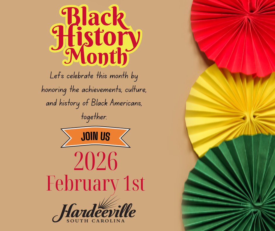 The City of Hardeeville recognizes Black History Month, honoring the achievements, contributions, and lasting impact of Black Americans past and present.