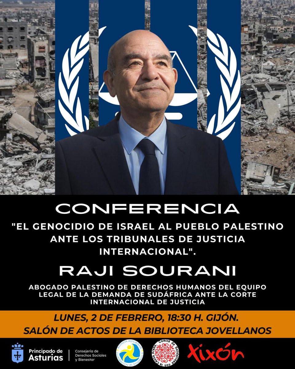 Mañana Lunes 2 en Xixón a las 18,30 en el Salón de Actos de la Biblioteca Jovellanos. Raji Sourani es Abogado palestino, forma parte del Equipo Legal de Sudamérica contra Israel ante la Corte Internacional de Justicia.