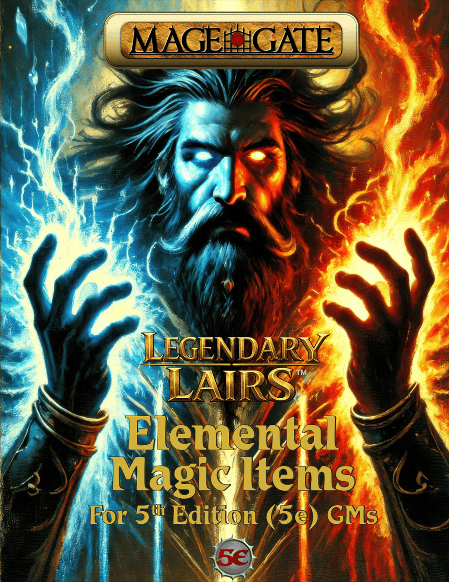 FREE PDF for 5e GMs: Legendary Lairs: Elemental Magic Items. Includes 8 new magic items, new weapons, and more! Grab your copy now on DTRPG (link in first comment). #dnd #dnd5e #dungeonsanddragons #ttrpg