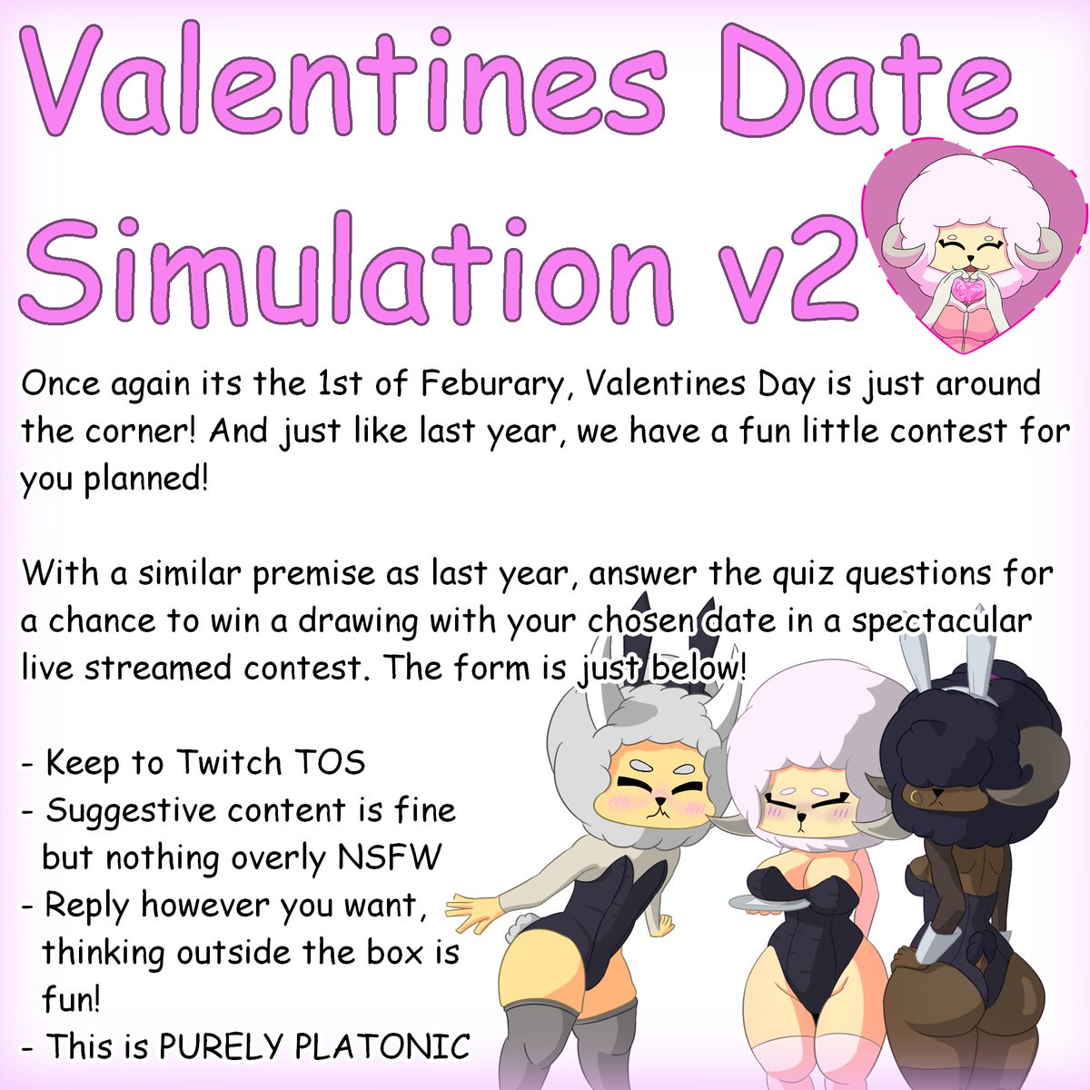 VALENTINES DATE SIMULATION V2, COME SIGN UP FOR THE NEW CONTEST!

All information in the image!

Link down below
forms.gle/kCPY9FmSDryXqA…
