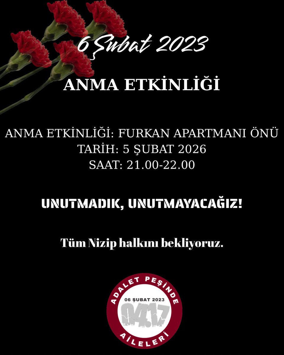 FurkanApartmani's tweet photo. Sevdiklerimizi sevgiyle ve özlemle anıyoruz. 

Anma Etkinliği | 5 Şubat 21.00 | Furkan Apartmanı Önü

Unutmadık, unutmayacağız. 

Tüm Nizip halkını bekliyoruz. https://t.co/En3EvdNpgW