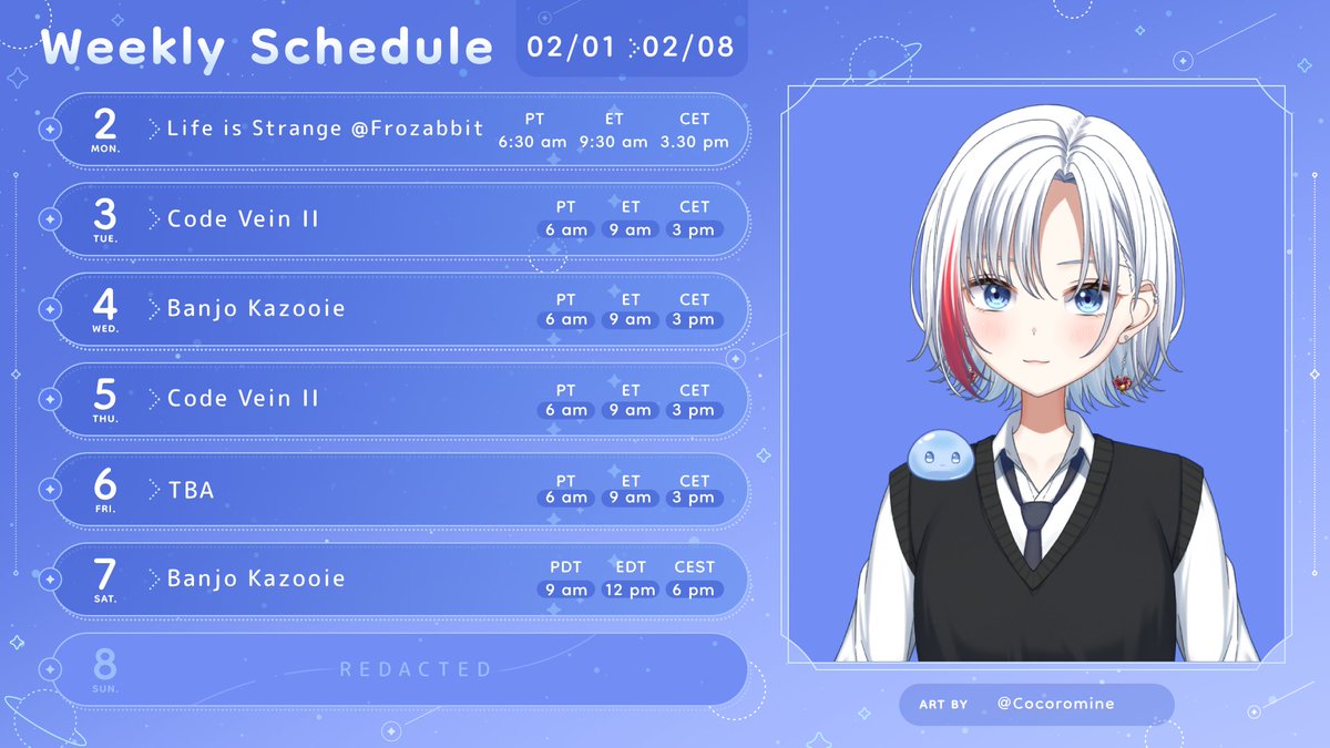 🔵Schedule for the week starting February 2nd🔵

#Vtuber #ENVtuber