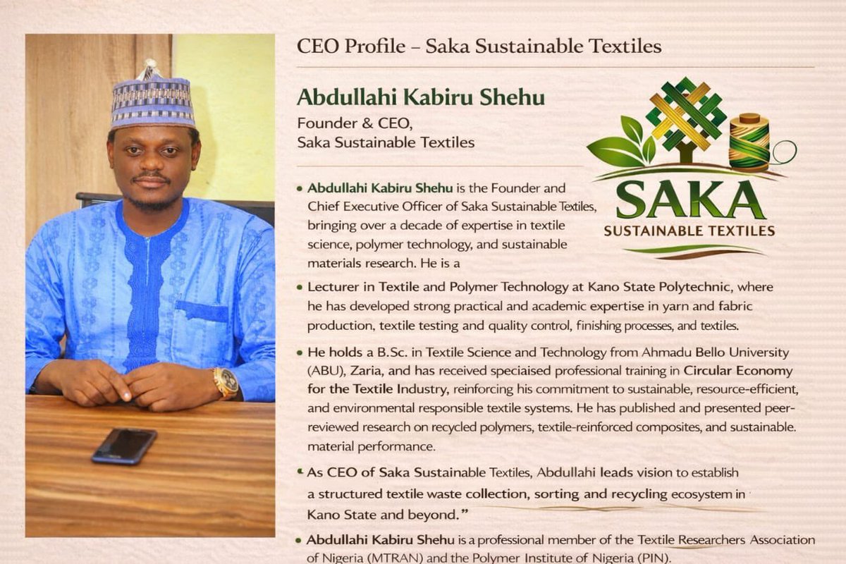 Sakasustainable's tweet photo. 🌱 **Meet Our Founder &amp; CEO — Abdullahi Kabiru Shehu**

A Textile Scientist and Lecturer at Kano State Polytechnic, Abdullahi Kabiru Shehu is the Founder &amp; CEO of **Saka Sustainable Textiles**. With a background in Textile Science &amp; Technology and specialized training in Circular https://t.co/N28UM1r4kv