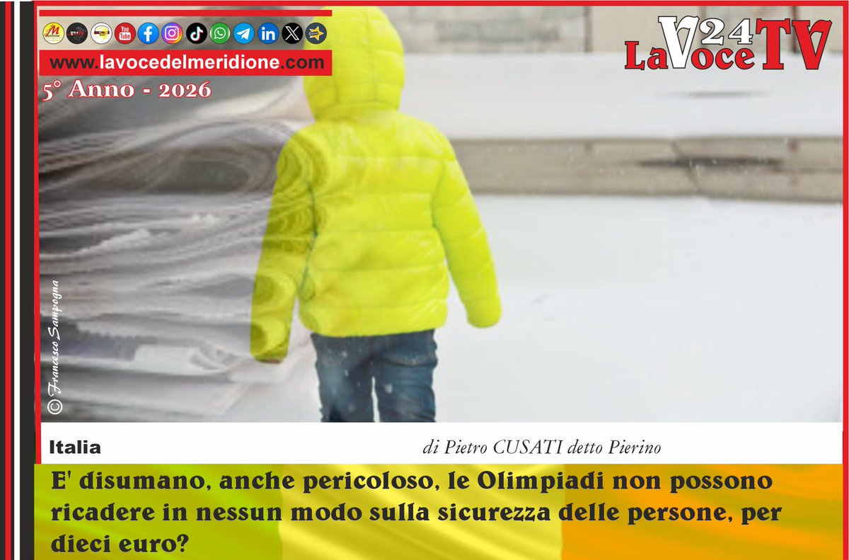 E' disumano, anche pericoloso, le Olimpiadi non possono ricadere in nessun modo sulla sicurezza delle persone, per dieci euro? Di Pietro CUSATI detto Pierino
lavocedelmeridione.com/2026/02/01/e-d…