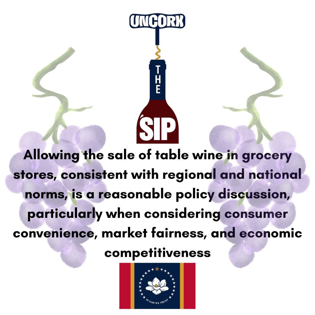 Allowing the sale of table wine in grocery stores, consistent with regional and national norms, is a reasonable policy discussion, particularly when considering consumer convenience, market fairness, and economic competitiveness. #msleg #UncorkTheSip