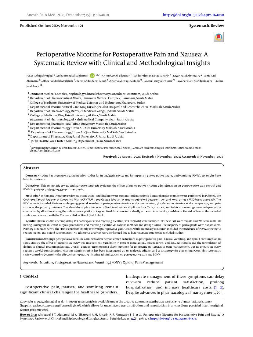 Researchable_SA's tweet photo. تم بحمد الله نشر بحث جديد لأحد مجموعات أكاديمية #Researchable 🎉
البحث بعنوان:
Perioperative Nicotine for Postoperative Pain and Nausea: A Systematic Review with Clinical and Methodological Insights

ويُعد ثمرة عمل مشترك بين باحثين من تخصّصات مختلفة مثل الصيدلة، التمريض، والطب، ضمن مشروع مراجعة منهجية علمية شاملة ✨

ألف مبروك للفريق المميز، وفخورين بهالإنجاز اللي يعكس الشغف والاحتراف في البحث العلمي 🥳

📚 للاطلاع على اكثر من ١٠٠ بحث منشورة سابقًا عن طريق الأكاديميات البحثية لمنصتنا:
https://t.co/dj5f0GfVl6