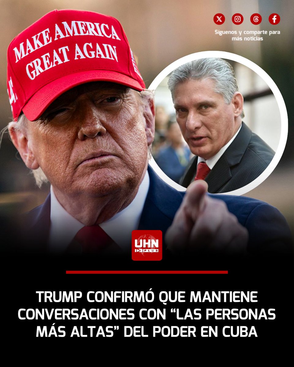🇺🇸🇨🇺‼️ | ÚLTIMA HORA — Donald Trump confirmó que su administración mantiene conversaciones directas con “las personas más altas” del poder en Cuba, una señal clara de que Washington está presionando al núcleo de la dictadura cubana en un momento de máxima debilidad del régimen.