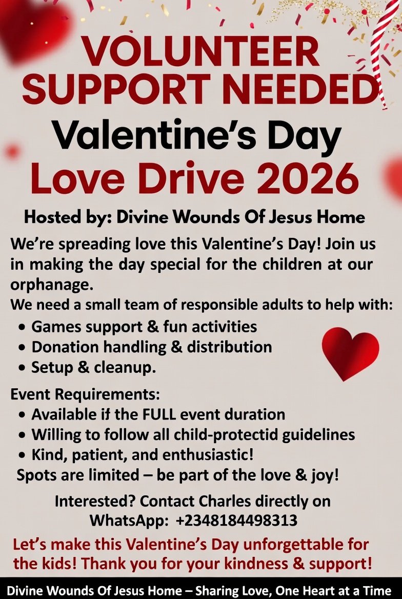 DivineWoundsNG's tweet photo. ❤️ Valentine’s Day Love Drive
📅 14 Feb | ⏰ 12–4 pm
📍 Divine Wounds of Jesus Children’s Home, Kubwa
Donate items or give early support.
Let’s share love and joy this Valentine’s Day ❤️
#ValentinesDay #LoveInAction #Abuja #AbujaTwitterCommunity https://t.co/itIV4Ekz6W