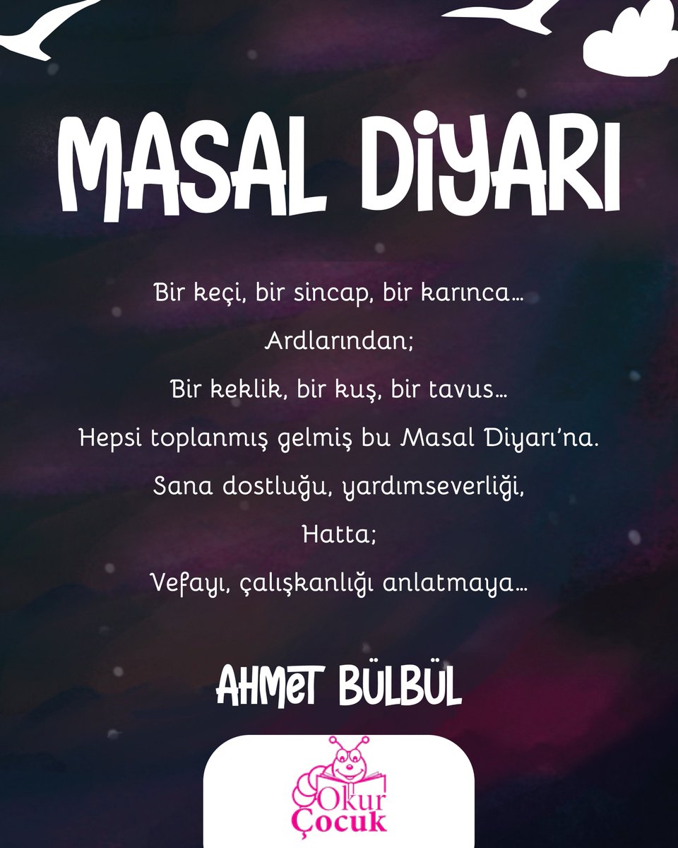 🆕📘 YENİ KİTAP | Masal Diyarı
Bir keçi, bir sincap, bir karınca…
Dostluk, yardımlaşma ve çalışkanlık temaları etrafında şekillenen masallar.

✍️ Ahmet Bülbül

#masaldiyarı #yenikitap #ahmetbülbül #çocukkitabı #çocukedebiyatı 📚✨