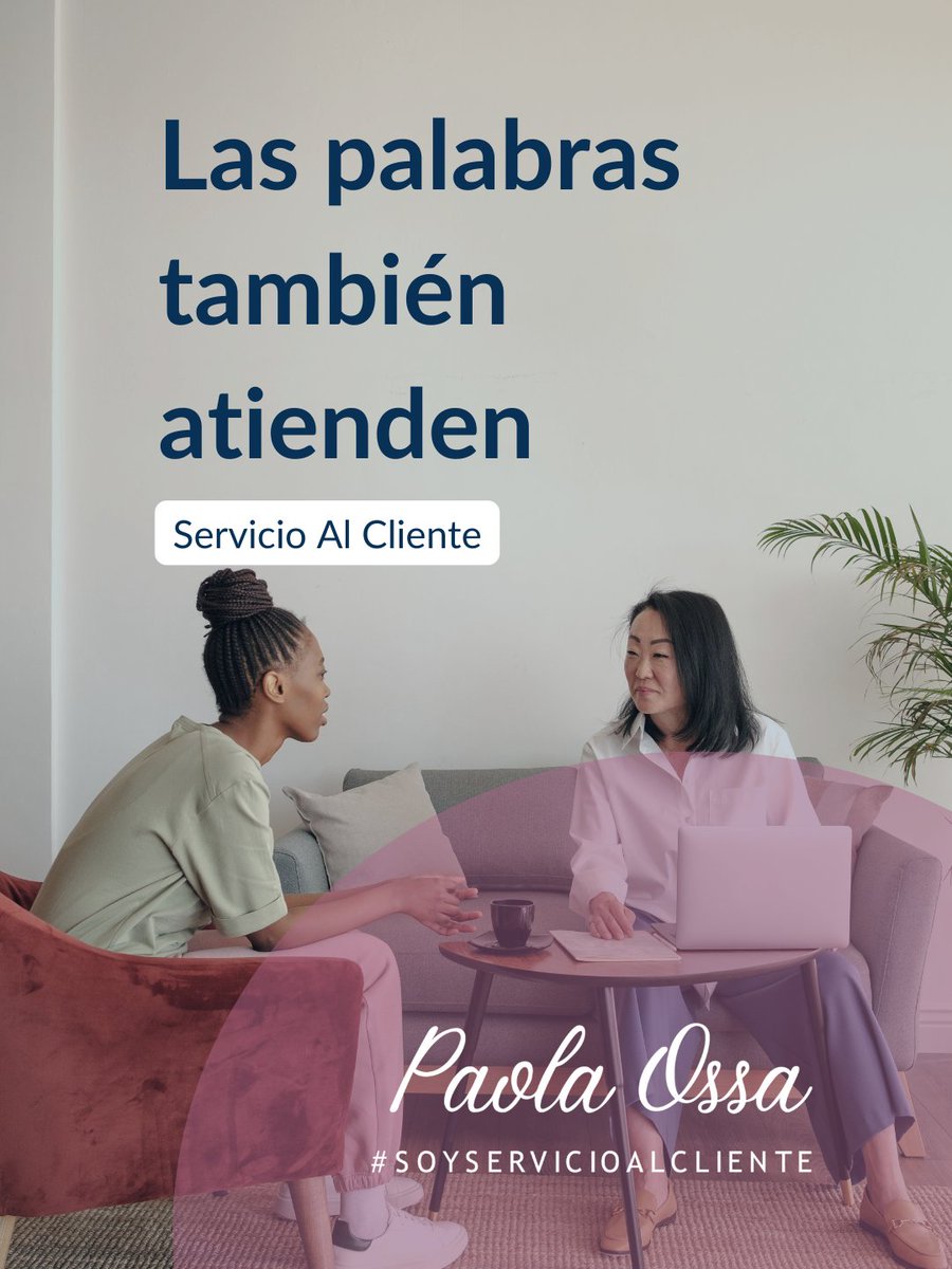 pao_ossa's tweet photo. En servicio al cliente, una frase puede calmar… o incendiar. https://t.co/kyjfZX9F4K