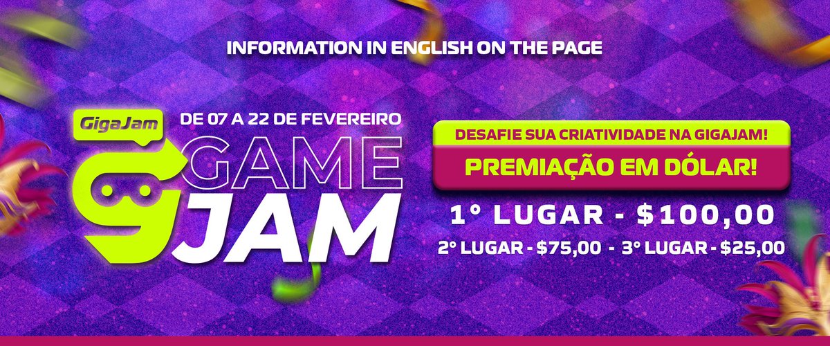 TEREMOS UMA NOVA GAMEJAM!

A Gigajam está de volta, dos dias 7 à 22 de fevereiro, com a edição de Carnaval e premiações em Dólar!

Os temas e diversificadores serão revelados neste sábado, dia 7 às 16h!

itch.io/jam/gigajam3

#Gigajam #GiganticG #Gamejam #GGAwards #carnaval