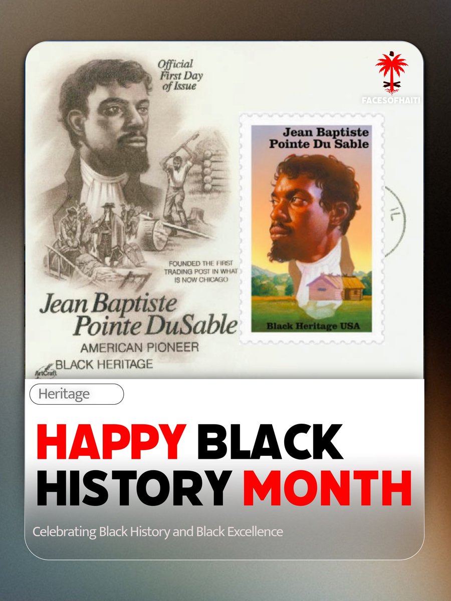 As Haitians &amp; Haitian-Americans, we proudly honor Jean Baptiste Point Du Sable this Black History Month, the Haitian pioneer who founded Chicago. 

His vision, resilience, and leadership reflect the lasting impact of our community on America.

Happy Black History Month • ✊🏿
___