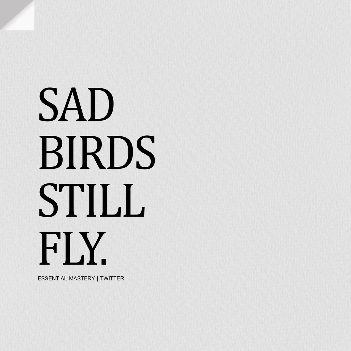 depression hates a moving target.