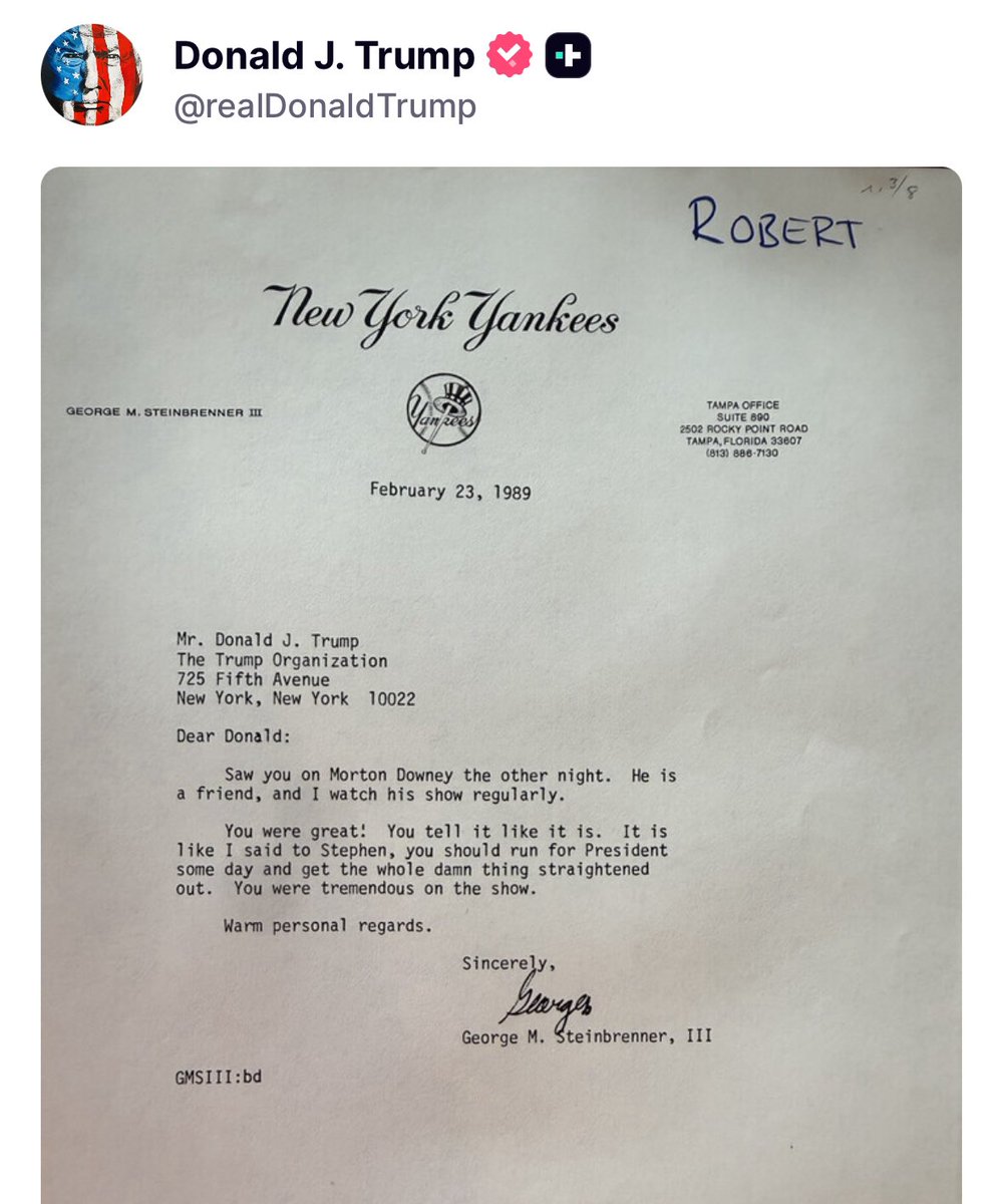 Trump just posted a photo of this 1989 letter from legendary Yankees owner George M. Steinbrenner encouraging him to run for president one day.

This is so cool.