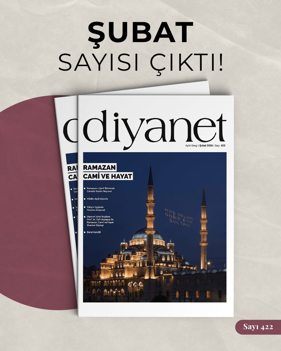 📍 Diyanet Dergi Şubat sayısı çıktı! “Ramazan Cami ve Hayat” dergiabone.diyanet.gov.tr adresinden abone olabilir ve satın alabilirsiniz.
Keyifli okumalar dileriz.❤️