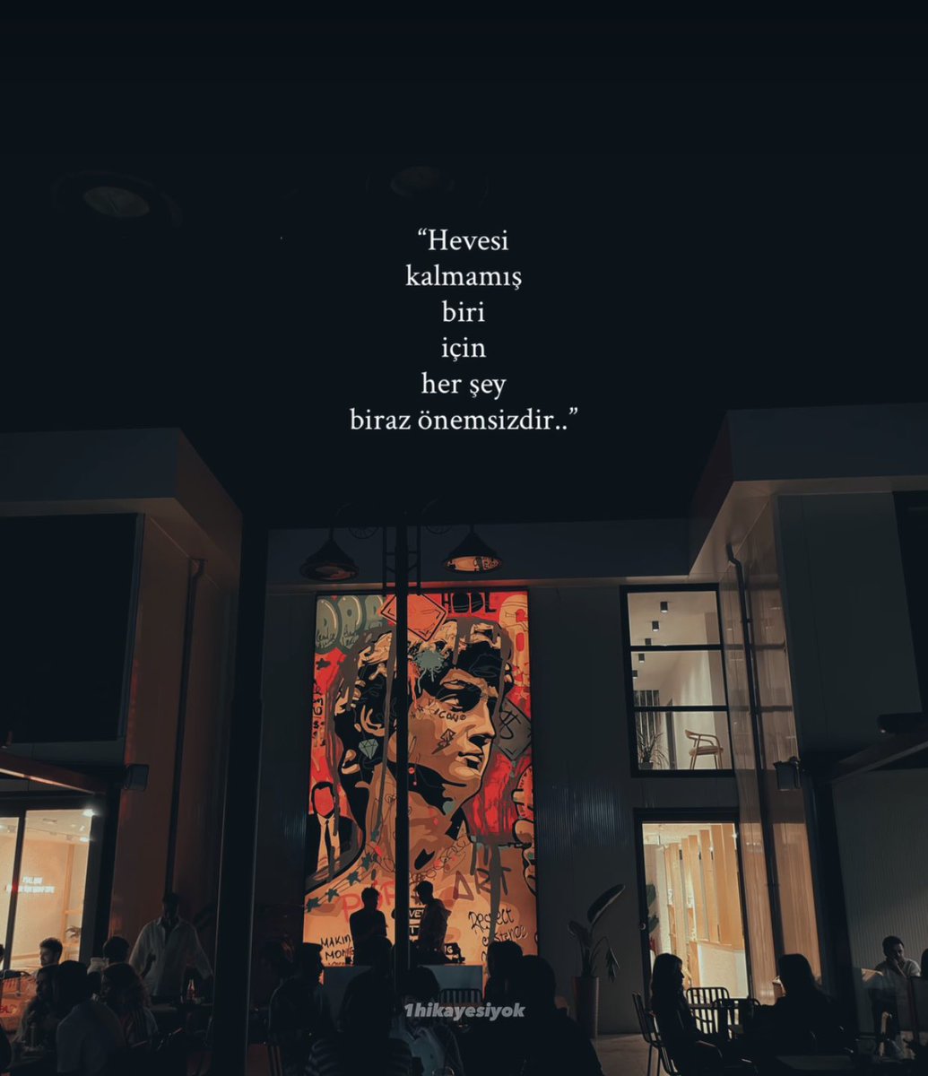 “Hevesi kalmamış biri için, her şey biraz önemsizdir.”