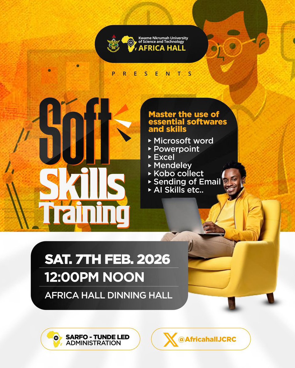 Join us at Africa Hall, KNUST on February 7th at 12:00 noon for an interactive 𝐒𝐨𝐟𝐭 𝐒𝐤𝐢𝐥𝐥𝐬 𝐓𝐫𝐚𝐢𝐧𝐢𝐧𝐠 to enhance your academic and professional skills.

𝐆𝐞𝐭 𝐫𝐞𝐚𝐝𝐲𝐲𝐲𝐲! 

#AfricaHallJCR
