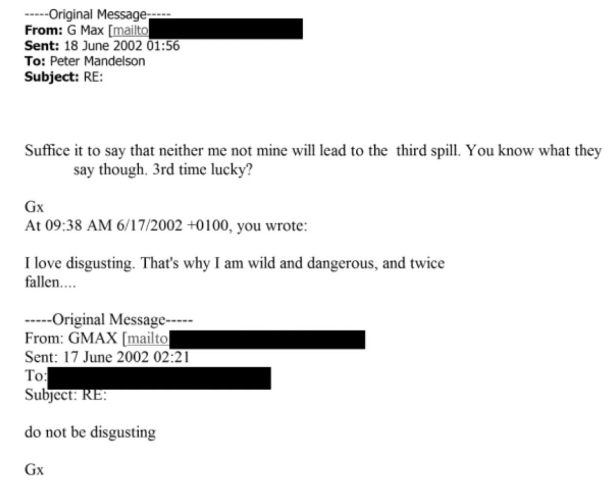 eyuplovely's tweet image. Ghislaine Maxwell tells Peter Mandelson to not “be disgusting,” to which he responds “I love disgusting. That’s why I am […] dangerous.”