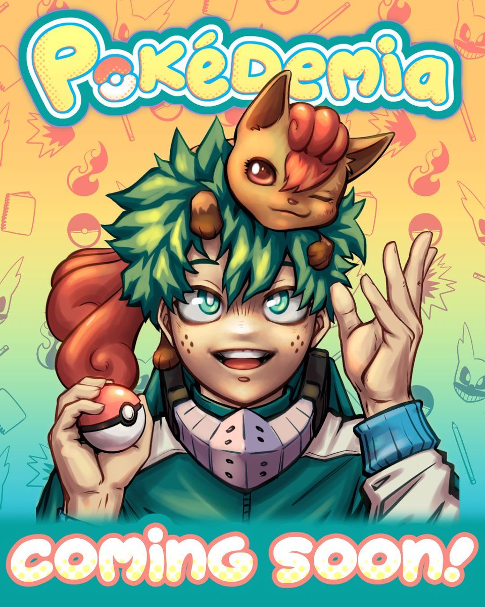 Pokédemia: a Pokémon x MHA Project tweet media