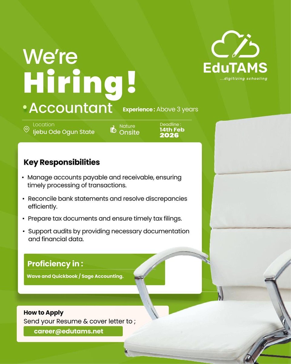 We are hiring! 

EduTAMS is looking for an experienced Accountant to join our team.

• Experience: 3+ years
• Skills: Wave, QuickBooks, or Sage
• Location: Onsite (Ijebu Ode)
• Deadline: Feb 14th, 2026

Apply: Send your Resume &amp; Cover Letter to career@edutams.net

#edutams