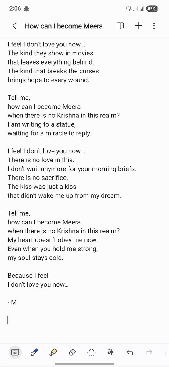 NEverythin's tweet image. Tell me,
how can I become Meera
when there is no Krishna in this realm?
My heart doesn’t obey me now.
Even when you hold me strong,
my soul stays cold. 

Because I feel
I don’t love you now…