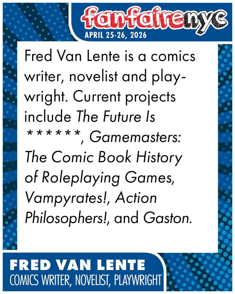 fanfairenyc's tweet photo. Fred is a celebrated comics writer, novelist, and playwright. His current projects include The Future Is ***** ; amongst others.
🎟️ Tickets for Fanfairenyc are available now! Use code EARLY26 for 15% off—offer ends Feb 28th!📍 High School of Art &amp; Design 🗓️ April 25-26, 2026 https://t.co/JLR1NfE10q