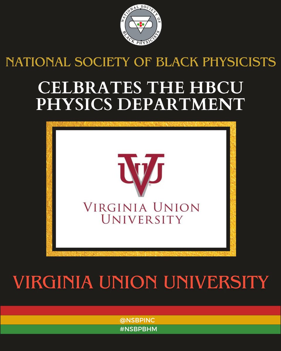 NSBP is celebrating Black History Month by highlighting HBCU physics departments. Our first HBCU is Virginia Union University (<a href="/vaunion1865/">Virginia Union</a>). NSBP.org/hbcuspotlight #VUU #BlackHistory #BlackExcellence #BHM #NSBPBHM #BHM2026  #HBCUPhysics #BlackPhysicists #HBCUPride
