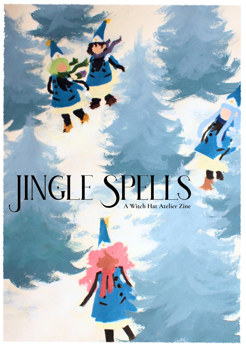 Out now! Jingle Spells: a Witch Hat Atelier Winter Zine-
Massive thanks to everyone who participated!! ❄️ #witchhatatelier