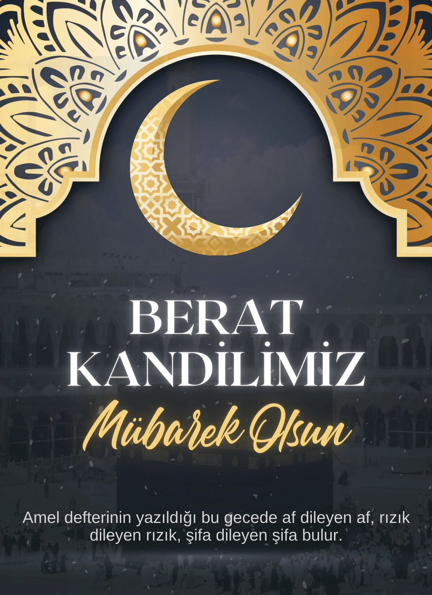 #BeratKandilimizMübarekOlsun