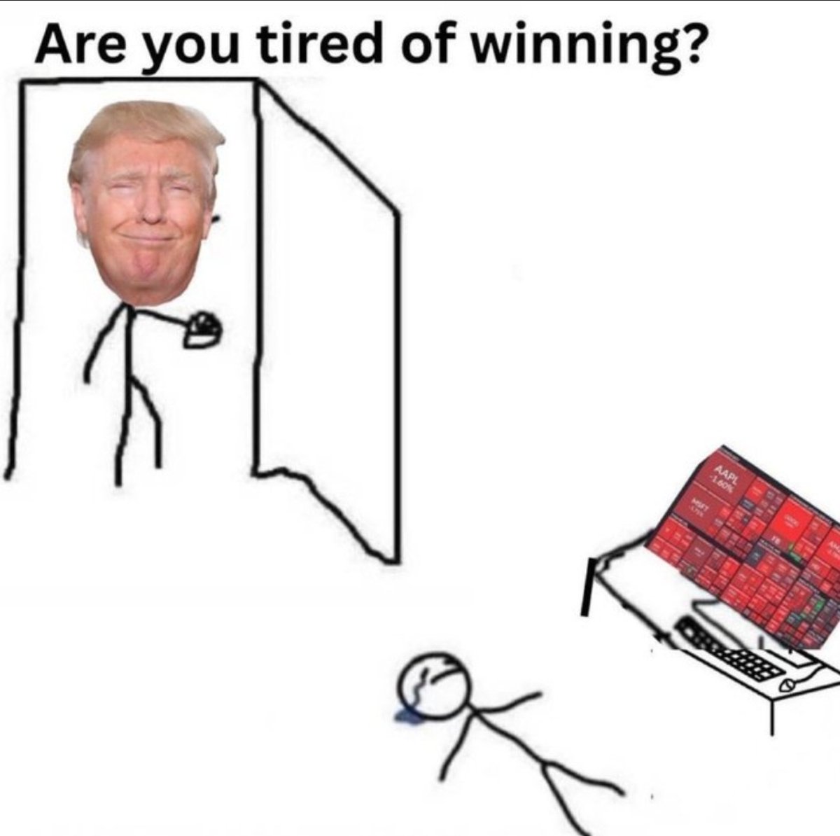 Please Mr. president, I'm tired of winning
