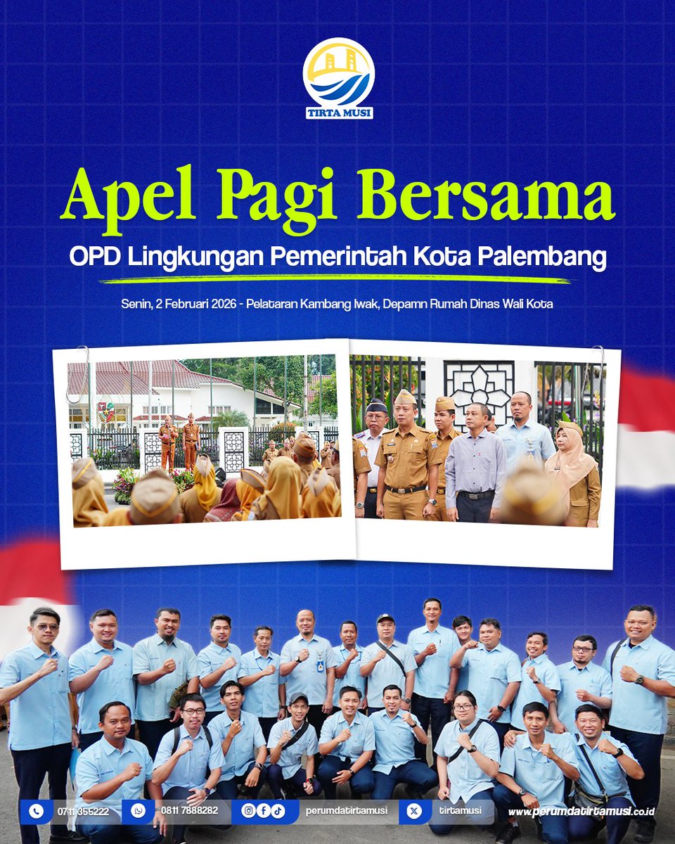 TirtaMusi's tweet photo. Senin, 2 Februari 2026.

Pelaksana Tugas Plt. Direktur Utama, Azharuddin, ST bersama jajaran karyawan mengikuti kegiatan Apel Pagi bersama Organisasi Perangkat Daerah (OPD) di lingkungan Pemerintah Kota Palembang yang dilaksanakan di halaman depan Rumah Dinas Wali Kota Palembang. https://t.co/NJdNiNfvdH