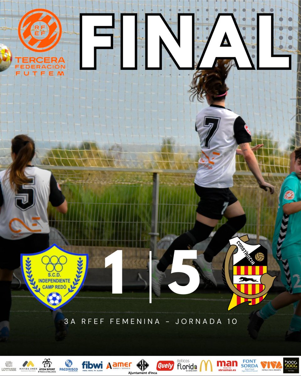 FINAL

3a RFEF Femenina 
<a href="/inde_campredo/">SCD Independiente Camp Redó</a> 1
@ceconstancia 5

⚽ Pons
⚽ Serra
⚽ Roig
⚽ Aina
⚽ Carla

#CreixemAmbTu