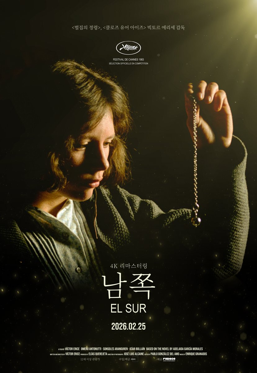 빅토르 에리세 감독 <남쪽> 국내 티저 포스터

스페인 북부의 외딴 집에서 성장한 소녀 에스트레야가 수맥을 찾는 신비한 능력을 지닌 아버지의 침묵과 비밀을 마주하고, 끝내 닿지 못한 ‘남쪽’을 향한 동경을 품게 되는 이야기

2월 25일, 4K 리마스터링 버전으로 개봉