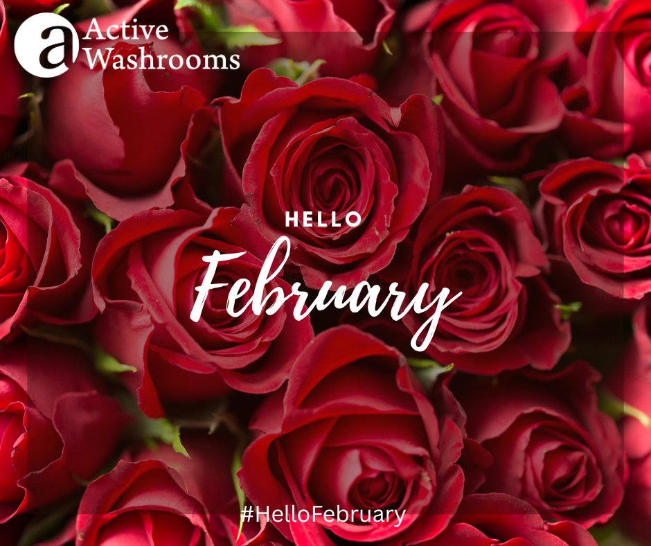 Hello February how are you? We are officially in the month of love 💝🌹💕 and the shortest month of the year. #Hello #February #ShortestMonth #MonthOfLove #valentinesiscoming #LeadingTheWay #ActiveWashrooms