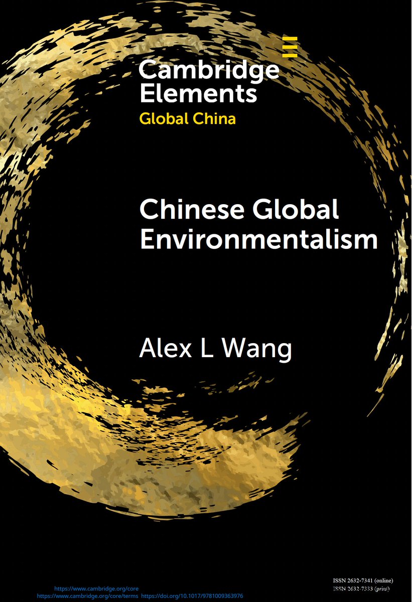 Excited to announce the publication of my new book – Chinese Global Environmentalism – later this month!
"The environment was once one of China's greatest weaknesses. It is now becoming a pillar of China’s global power." 
cambridge.org/core/elements/…