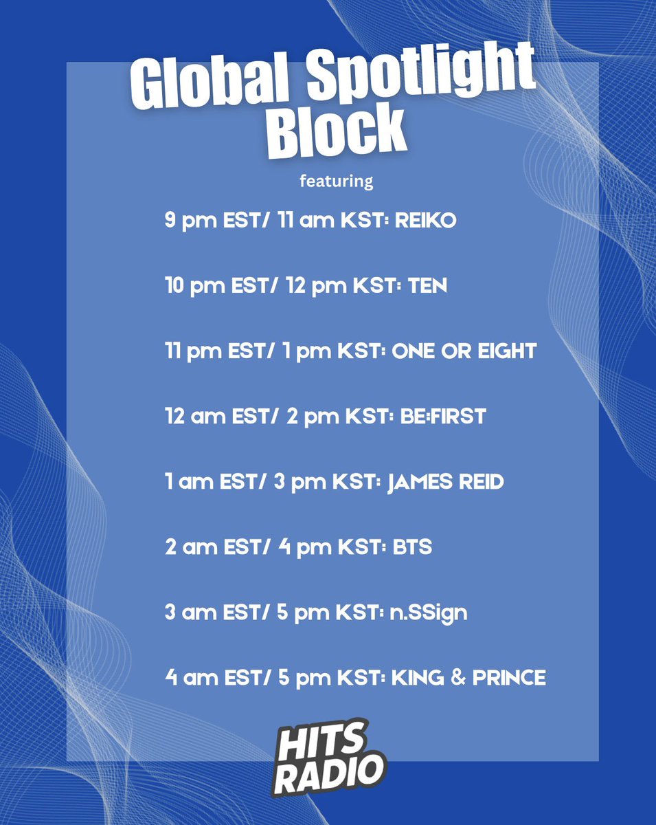 HitsRadioCanada's tweet image. We’re excited to introduce a new segment we’re trying out — Global Spotlight Block ✨

Join us at the top of each hour from:
🕘 9:00 PM – 4:00 AM EST
🕚 11:00 AM – 6:00 PM KST

During Global Spotlight Block, you’ll hear a special 4-song block from one artist, giving you a little