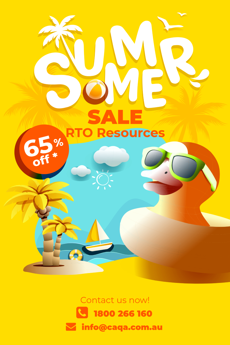 ☀️ Summer Sale is ON at CAQA Resources! ☀️

Start the year strong with 65% OFF our quality-assured VET learning and assessment resources.
✔️ Standards-aligned
✔️ Audit-ready
✔️ Trusted by RTOs Australia-wide
🔖 Limited-time offer - don’t miss out!

caqaresources.com.au