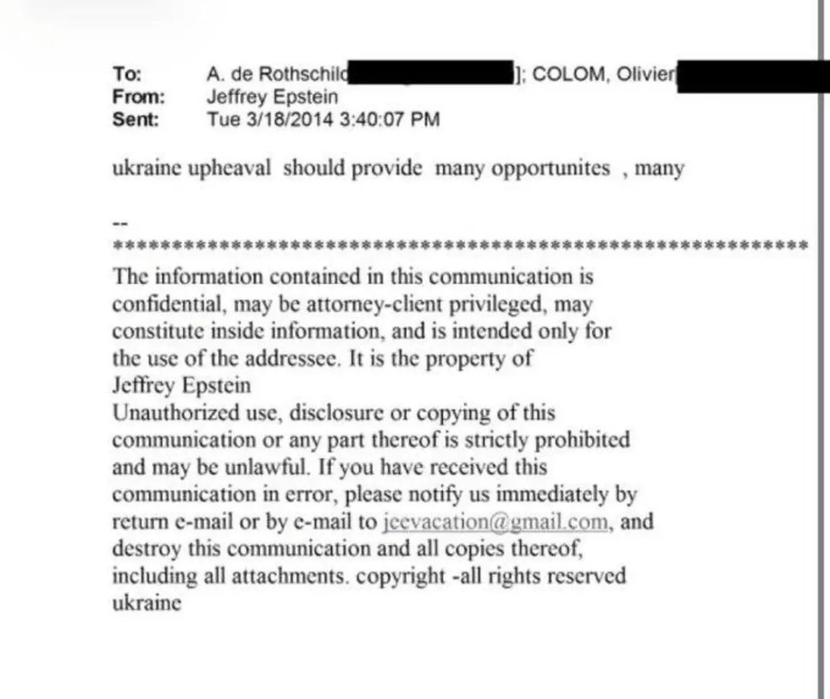 Jeffrey Epstein wrote this in 2014, to Ariane de Rothschild:

“Ukraine upheaval should provide many opportunities.”

That’s how elites discuss crisis in private.