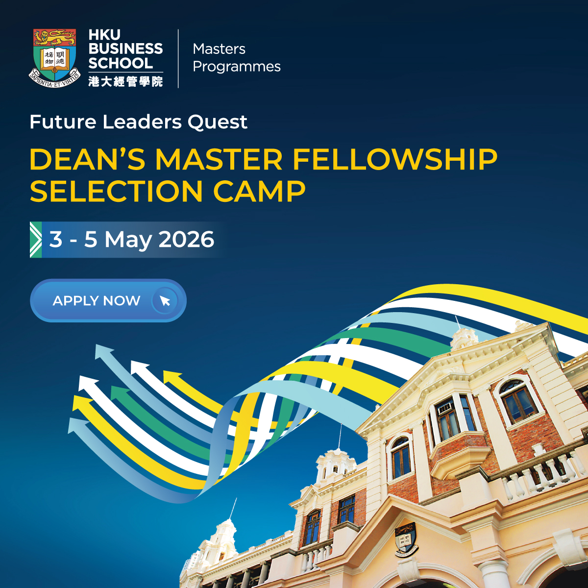 HkuMasters's tweet photo. “Future Leaders Quest - Dean’s Master Fellowship Selection Camp” is now open for applications! The Camp enhances the selection process for the Dean���s Master Fellowship, with awards ranging from HK$250,000 to full tuition fee coverage.
Apply Now: https://t.co/QAEZpAdnEa https://t.co/snqJFG6nH6